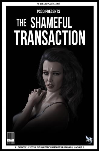 The Shameful Transaction by Pegasus Smith 3D Porn Comic
