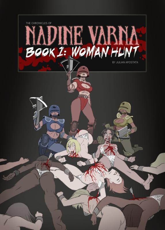 Julianapostata - Nadine Varna - Book 2 - Woman Hunt Porn Comics
