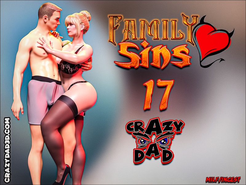 CrazyDad3D - Family Sins 17 3D Porn Comic
