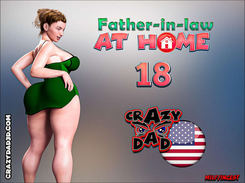 CrazyDad3D - Father-in-law at home 18 3D Porn Comic