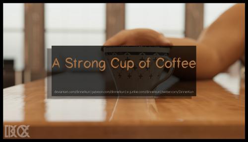 Dinner-Kun - A Strong Cup Of Coffee 3D Porn Comic