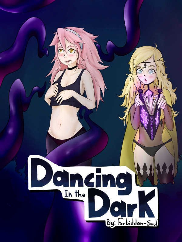 Forbidden-soul - Dancing in the Dark (Ongoing) Porn Comics