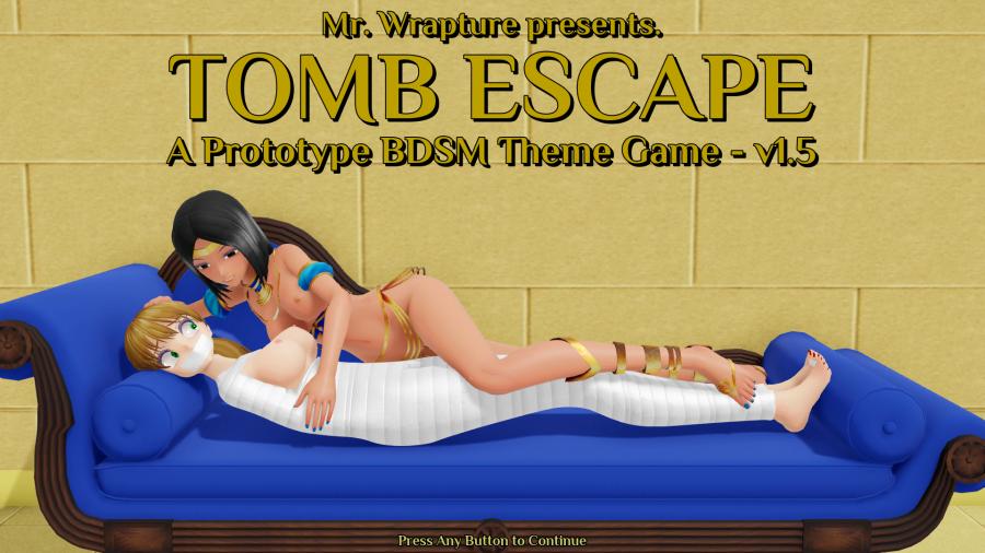 MrWrapture - Tomb Escape: A Prototype BDSM v1.6 Win/Apk Porn Game