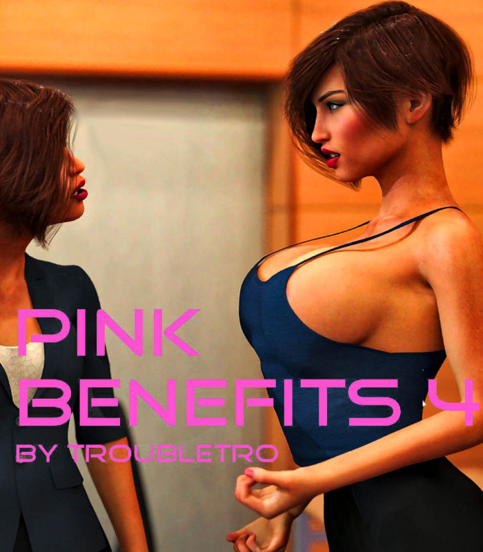 TroubleTro - Pink Benefits 4 - Remastered 3D Porn Comic