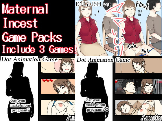Sistny&Anasis - Maternal Incest Game Packs Final (eng) Porn Game